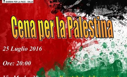 A Palermo una cena per i bambini palestinesi: vieni?