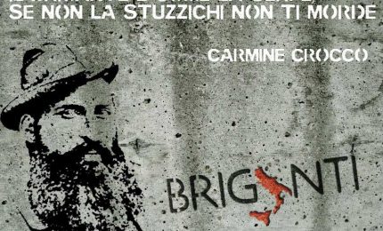 Il grande patriota e combattente del Sud Carmine Crocco visto da Carlo Alianello