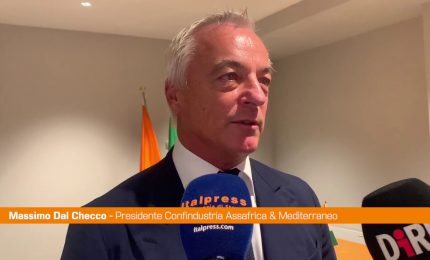 Dal Checco "In Africa grandi opportunit&agrave; per le imprese italiane"