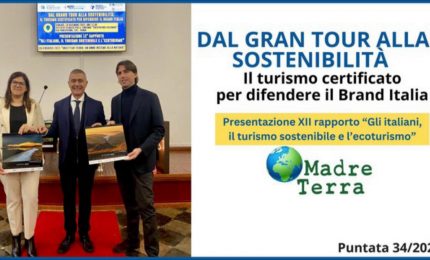 Madre Terra - Turismo certificato per difendere il brand Italia