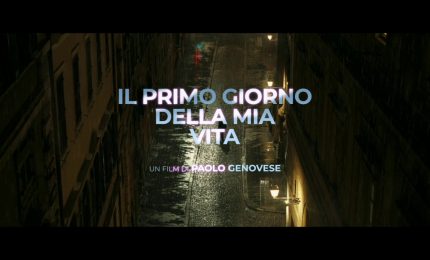 Il primo giorno della mia vita, il trailer