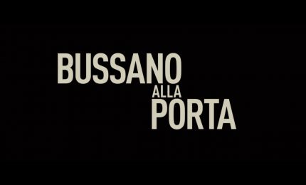 Bussano alla porta, il trailer