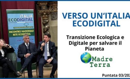 Madre Terra - Transizione ecologica e digitale viaggiano insieme