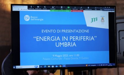 Arriva anche in Umbria il progetto "Energia in periferia"