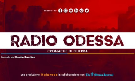 Radio Odessa &ndash; Puntata del 21 giugno 2023