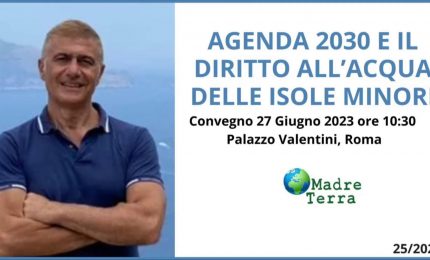 Madre Terra - Un convegno sul diritto all'acqua delle Isole minori