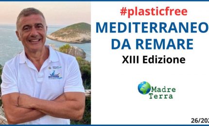 Madre Terra - Torna la campagna Mediterraneo da remare #PlasticFree