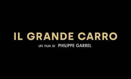 "Il Grande Carro" di Philippe Garrel, il trailer