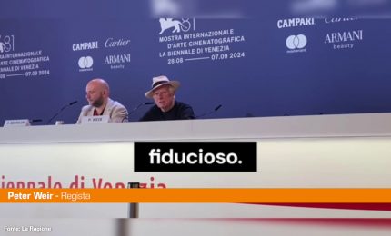 Weir a Venezia "Ho messo a nudo Robin Williams, si &egrave; fidato"