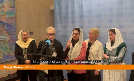 All'ONU Meryl Streep in aiuto delle donne afghane "Harris le ascolti"