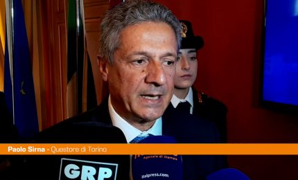 Torino, questore Sirna "Il nostro compito &egrave; quello di tutelare tutti"
