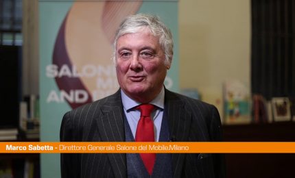 Salone del Mobile, Sabetta "Il brand &egrave; subito riconosciuto"