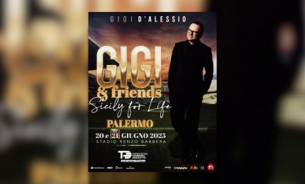 Gigi D&rsquo;Alessio in &lsquo;Sicily for life &ndash; Gigi &amp; friends&rsquo; raddoppia le date