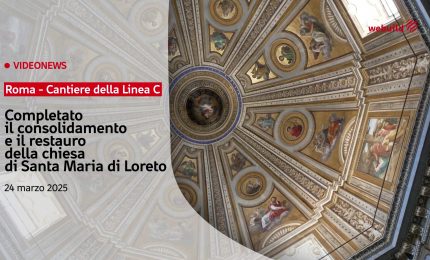 Webuild, a Roma torna a splendere la Chiesa di Santa Maria di Loreto