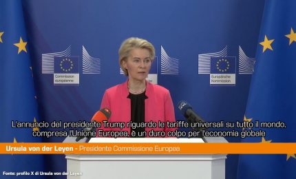 Dazi Usa, Von der Leyen "Pronti a negoziare ma anche a reagire"