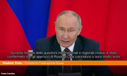 Putin "Russia e Cina vogliono un ordine mondiale pi&ugrave; giusto"