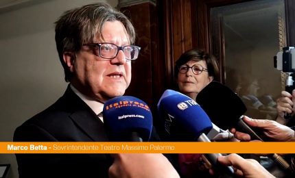 Teatro Massimo di Palermo, Betta "Grandi novit&agrave; per stagione estiva"