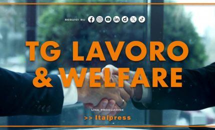 Tg Lavoro &amp; Welfare - 24/7/2025