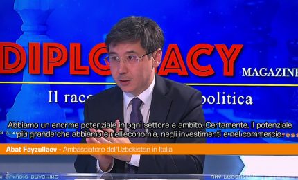Ambasciatore Fayzullaev &ldquo;Grande potenziale fra Italia e Uzbekistan&rdquo;