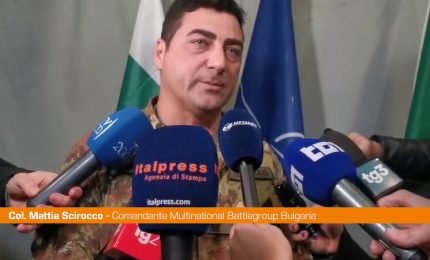 Nato, Scirocco "Multinational Battle Group Bulgaria a difesa fianco Est"