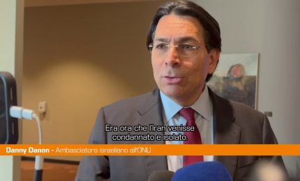 Onu, Danon "L'Iran deve essere isolata"