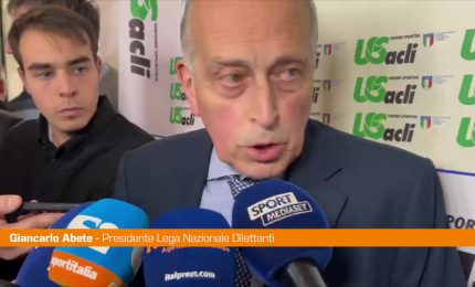 Abete "Figc? Chieder&ograve; alla Lega Dilettanti le stesse titolarit&agrave; di Malag&ograve;"