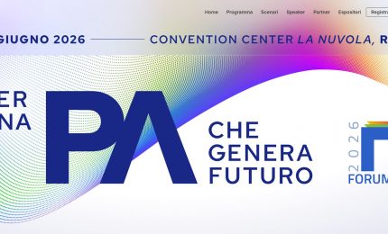 Forum PA 2026, la sfida di una pubblica amministrazione che genera futuro