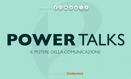 Power Talks: il potere della comunicazione - Puntata del 28/7/2026