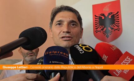 Lettieri "Consolato onorario d&rsquo;Albania a Napoli importante per il territorio"